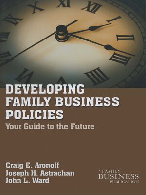 cover image of Developing Family Business Policies